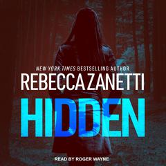 Hidden Audiobook, by Rebecca Zanetti