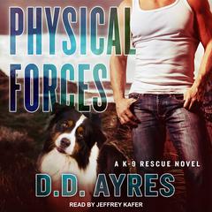Physical Forces Audiobook, by D.D. Ayres