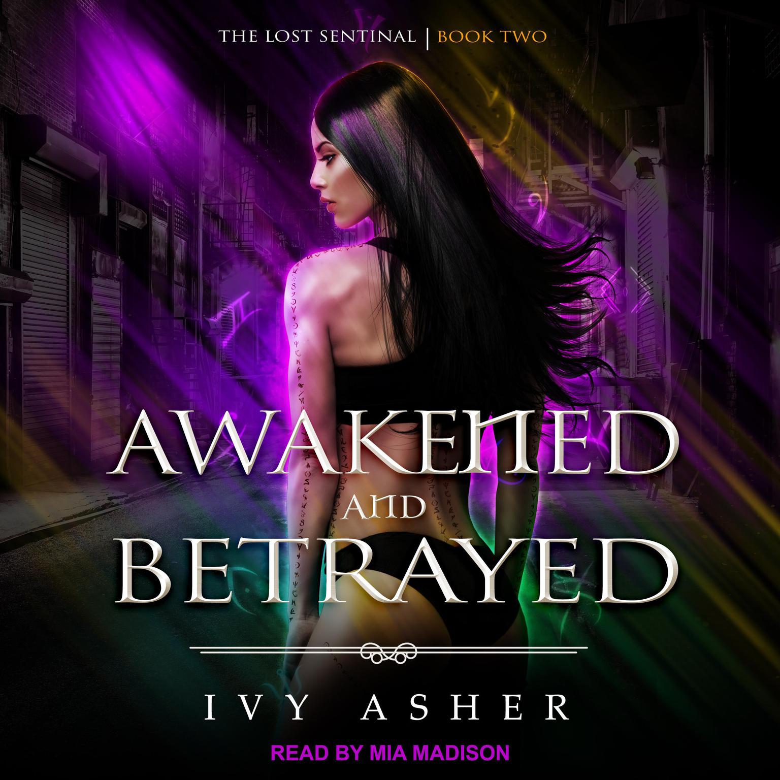 Awakened and Betrayed Audiobook, by Ivy Asher