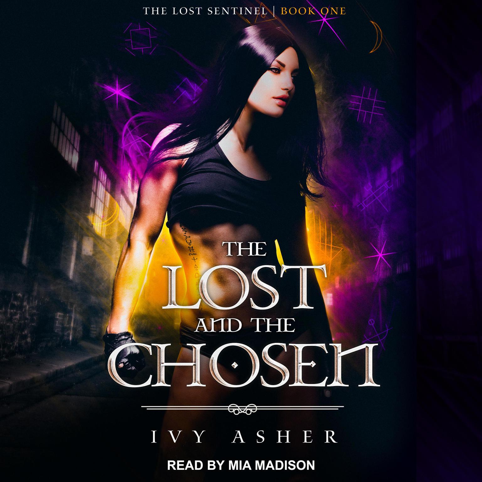 The Lost and the Chosen Audiobook, by Ivy Asher