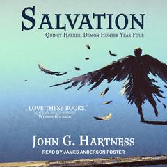 Salvation: Quincy Harker, Demon Hunter Year Four Audiobook, by John G. Hartness