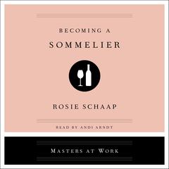 Becoming a Sommelier Audiobook, by 