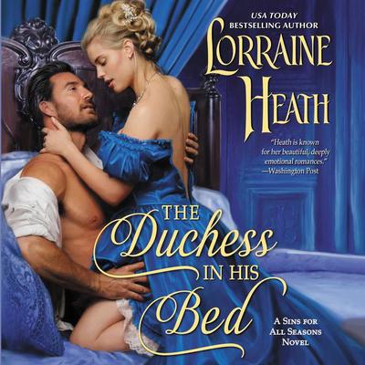 The Duchess in His Bed: A Sins for All Seasons Novel Audiobook, by 