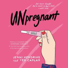 Unpregnant Audiobook, by Jenni Hendriks