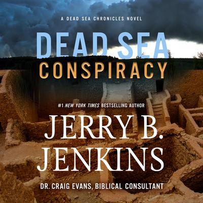 Dead Sea Conspiracy: A Novel Audiobook, by 