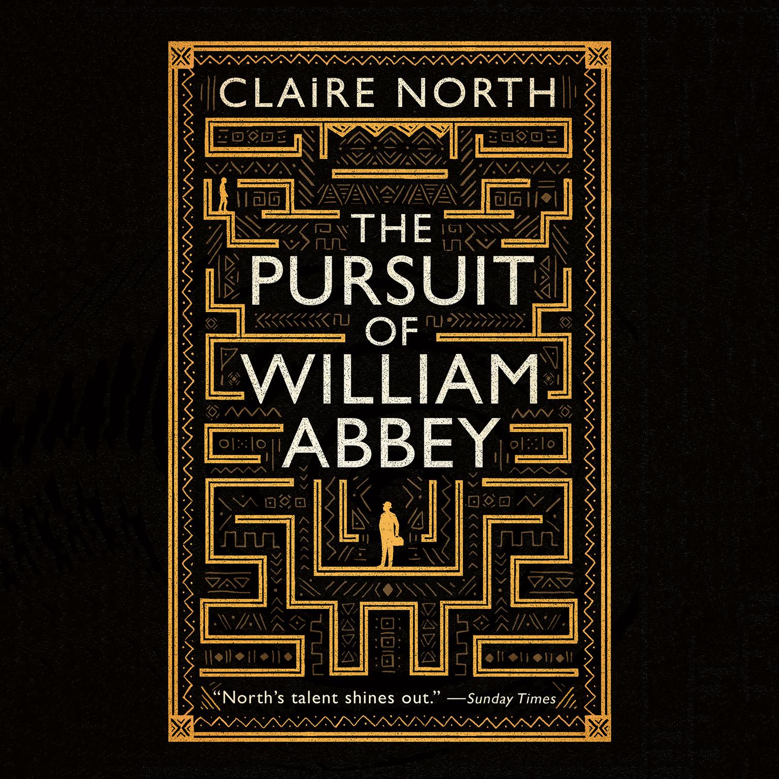 The Pursuit of William Abbey Audiobook, by Claire North