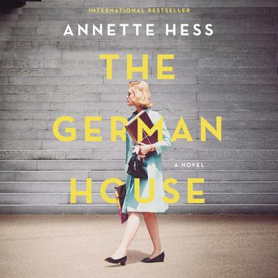 The German House Audiobook, by Annette Hess