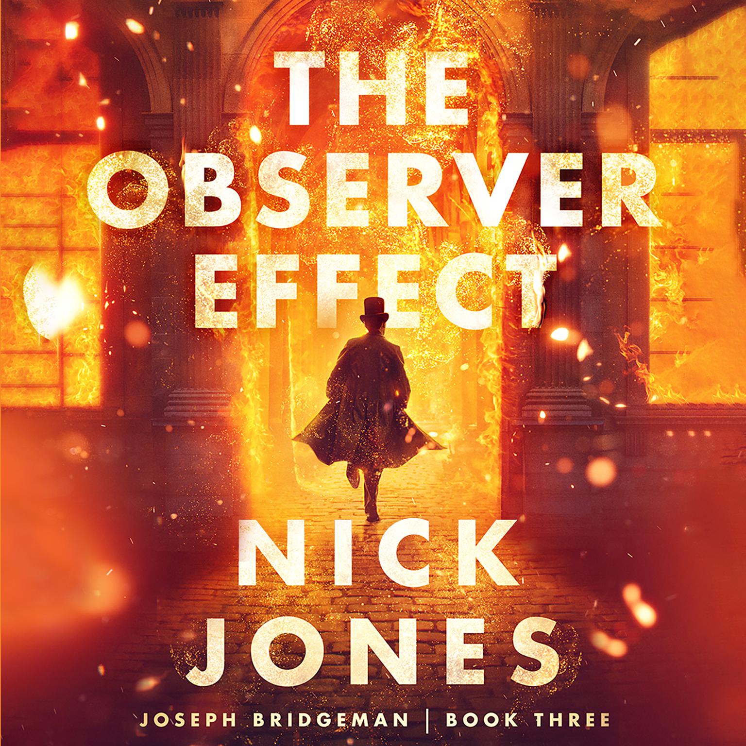 The Observer Effect Audiobook, by Nick Jones
