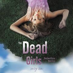 The Dead Girls Detective Agency Audiobook, by Suzy Cox