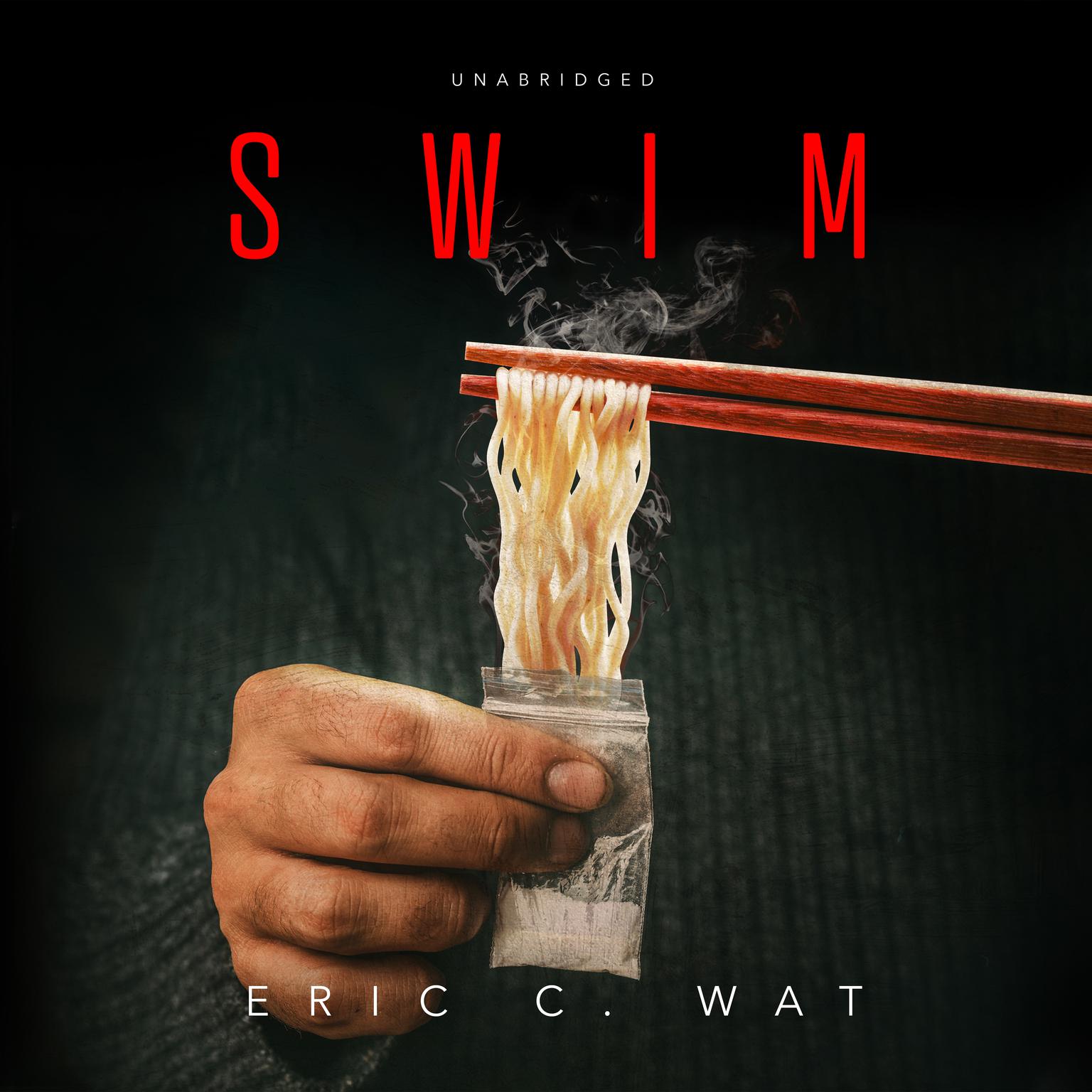 SWIM Audiobook, by Eric C. Wat