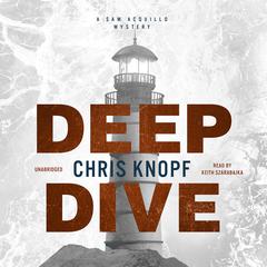 Deep Dive Audiobook, by Chris Knopf