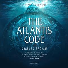 The Atlantis Code: A Novel Audiobook, by 