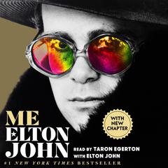 Me: Elton John Official Autobiography Audiobook, by 
