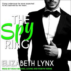 The Spy Ring Audiobook, by Elizabeth Lynx