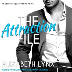 The Attraction File Audiobook, by Elizabeth Lynx