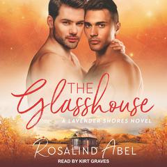 The Glasshouse Audiobook, by Rosalind Abel