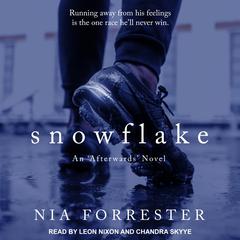 Snowflake Audiobook, by Nia Forrester
