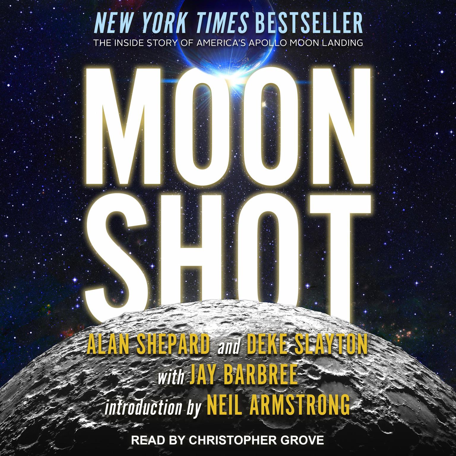 Moon Shot: The Inside Story of Americas Apollo Moon Landings Audiobook, by Alan Shepard