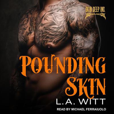 Pounding Skin Audiobook, by L.A. Witt