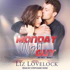 Monday Night Guy Audiobook, by Liz Lovelock