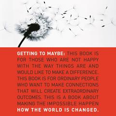 Getting to Maybe: How the World Is Changed Audiobook, by Brenda Zimmerman