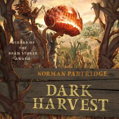 Dark Harvest Audiobook, by Norman Partridge