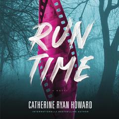 Run Time Audiobook, by Catherine Ryan Howard