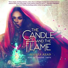 The Candle and the Flame Audiobook, by Nafiza Azad