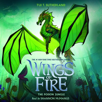 The Poison Jungle (Wings of Fire #13) Audiobook, by 