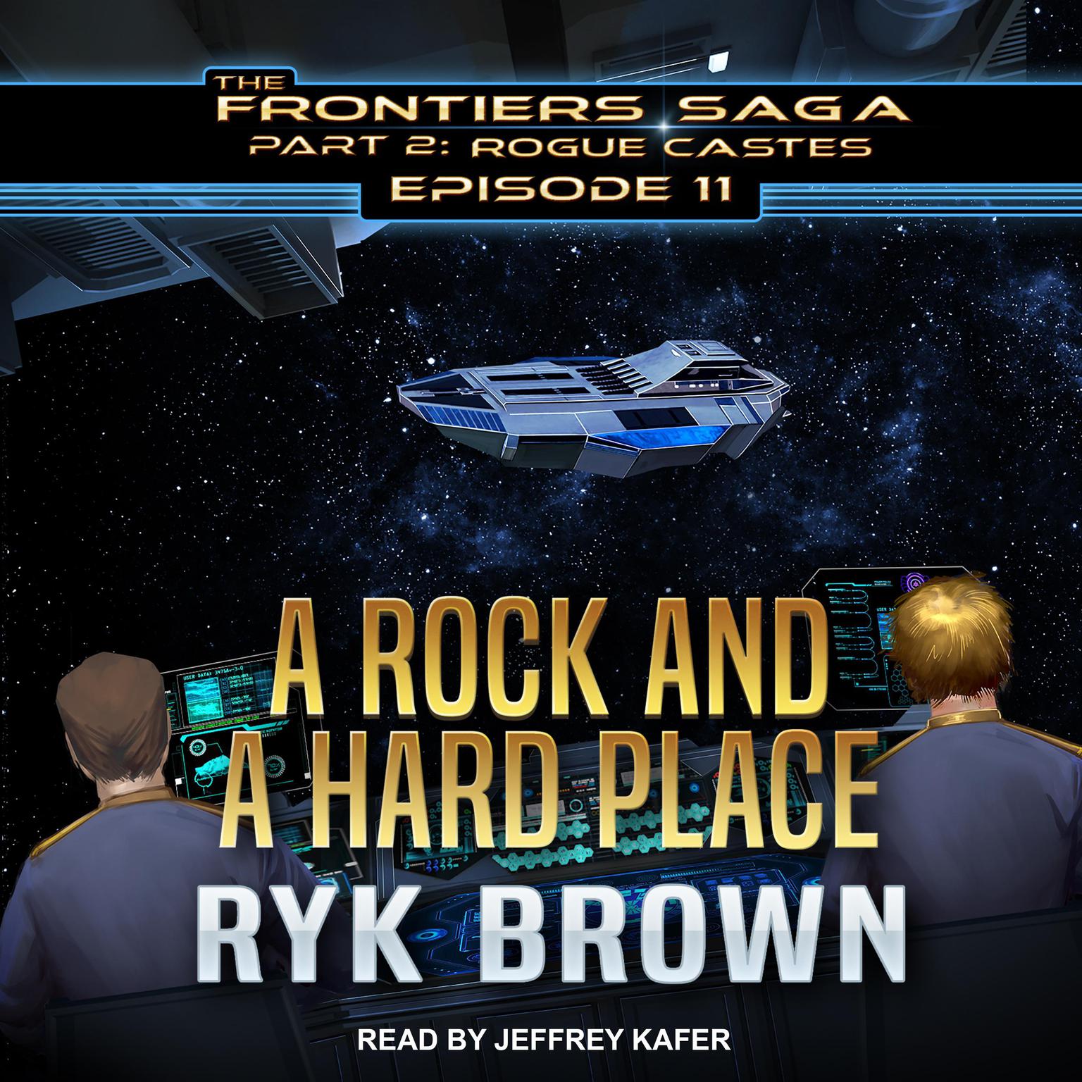 A Rock and a Hard Place Audiobook, by Ryk Brown