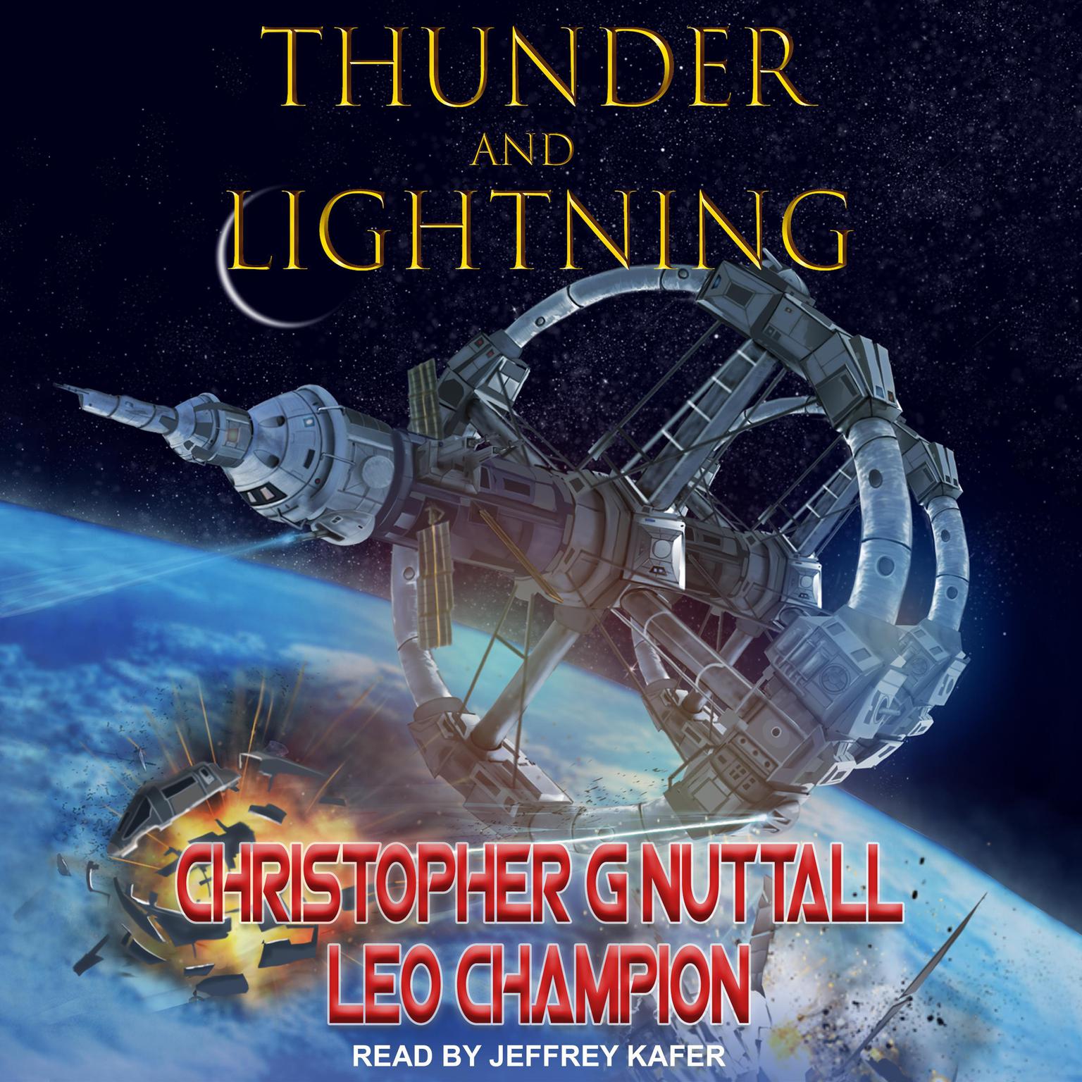 Thunder & Lightning Audiobook, by Christopher Nuttall