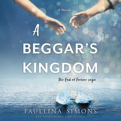 A Beggar's Kingdom: A Novel Audiobook, by Paullina Simons