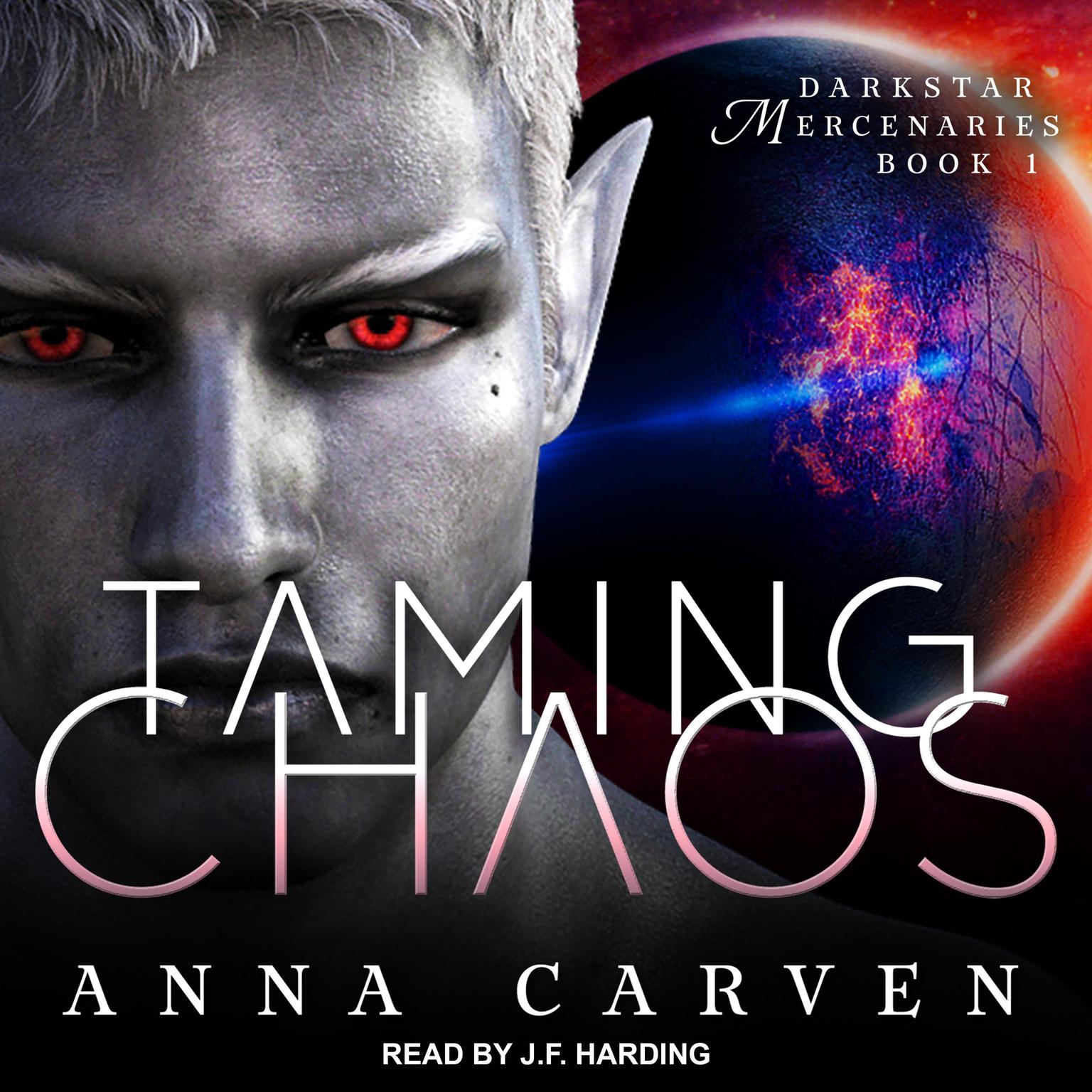 Taming Chaos Audiobook, by Anna Carven