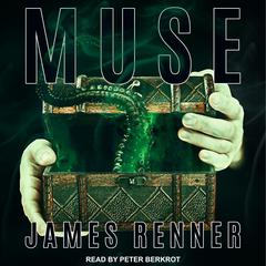 Muse Audiobook, by James Renner