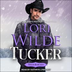 Tucker Audiobook, by Lori Wilde