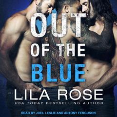 Out of the Blue Audiobook, by Lila Rose