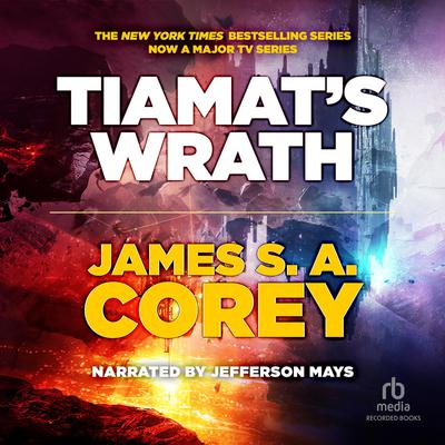Tiamat's Wrath Audiobook, by James S. A. Corey