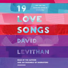 19 Love Songs Audiobook, by David Levithan