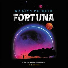 Fortuna Audiobook, by Kristyn Merbeth