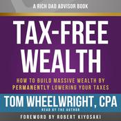 Rich Dad Advisors: Tax-Free Wealth
