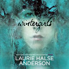 Wintergirls Audiobook, by Laurie Halse Anderson