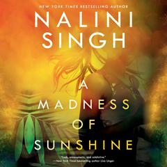 A Madness of Sunshine Audiobook, by 
