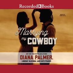 Marrying My Cowboy Audiobook, by 