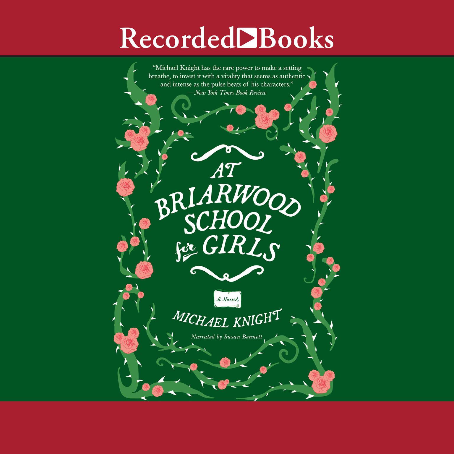 At Briarwood School for Girls Audiobook, by Michael Knight