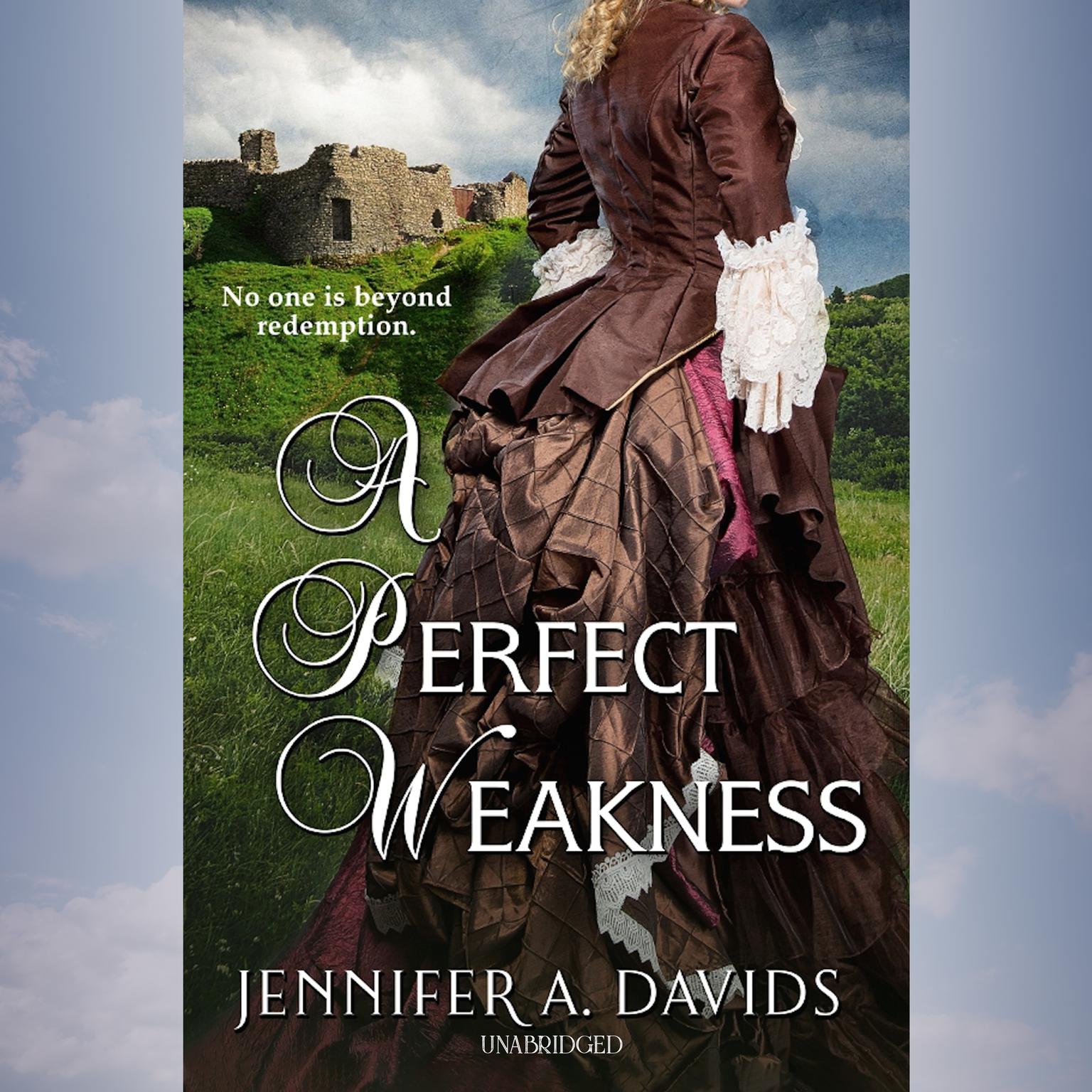 A Perfect Weakness Audiobook, by Jennifer A. Davids