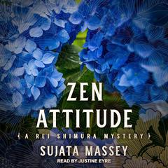 Zen Attitude Audiobook, by Sujata Massey
