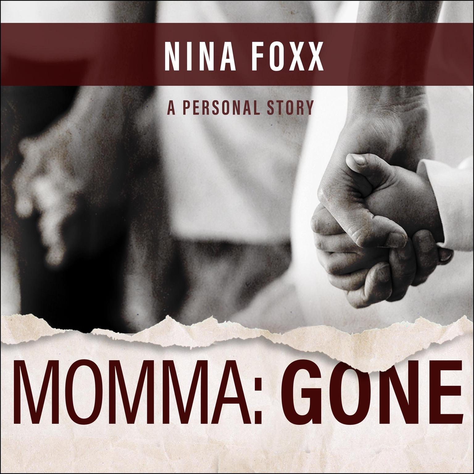 Momma: Gone Audiobook, by Nina Fox