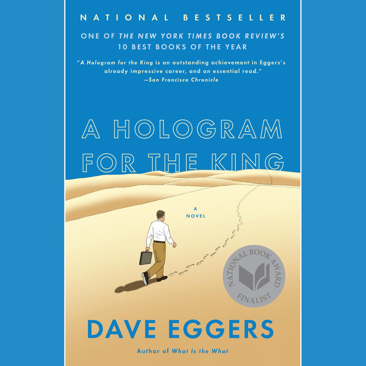 A Hologram for the King: A Novel Audiobook, by Dave Eggers