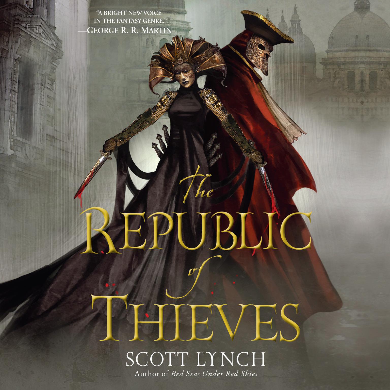 The Republic of Thieves Audiobook, by Scott Lynch