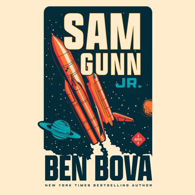 Sam Gunn Jr. Audiobook, by Ben Bova